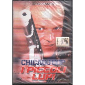 Chicago Cop I Piccoli Lupi DVD Brian Dennehy Sigillato