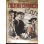 L'Ultima Conquista DVD James Edward Grant Eagle Pictures - 861140 Sigillato