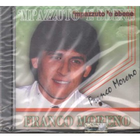 Franco Moreno CD 'Mpazzuto 'E Bbene Mea Sound – 11256 Sigillato