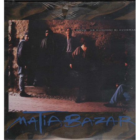 Matia Bazar Lp 33giri Dove Le Canzoni Si Avverano Nuovo Sigillato 0743211356015