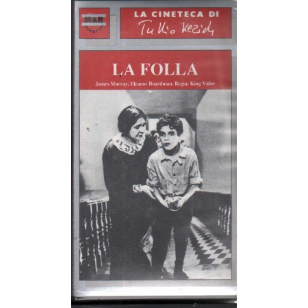 La Cineteca Di Tullio: La Folla VHS King Vidor Univideo - MR183 Sigillato
