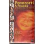 Various VHS Pavarotti E Friends For Guatemala And Kosovo Decca – 0741203 Sigillato