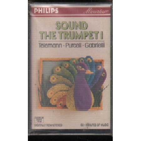 Telemann, Purcell, Gabrielli MC7 Sound The Trumpet Philips – 4222874 Sigillato