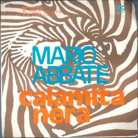 Mario Abbate Vinile 7" 45 giri Calamita Nera / Lettera Straniera MA Record MA 11 Nuovo