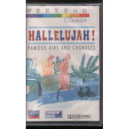 Various MC7 Weekend Classics: Hallelujah Decca – 4211754 Sigillato