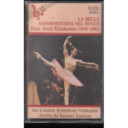 Tchaikowsky MC7 La Bella Addormentata Nel Bosco Vedette – VRK801 Sigillato