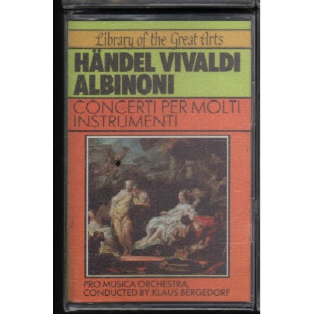 Handel, Vivaldi, Albinoni MC7 Concerti Per Molti Instrumenti MCR – 49052 Sigillato