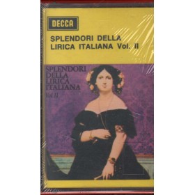 Various MC7 Splendori Della Lirica Italiana Vol. 2 Decca – OPOI11 Sigillato
