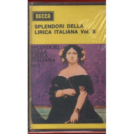 Various MC7 Splendori Della Lirica Italiana Vol. 2 Decca – OPOI11 Sigillato
