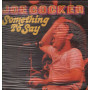 Joe CoCker Lp 33giri Something To Say Nuovo Sigillato