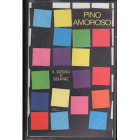Pino Amoroso MC7 Il Sogno E' Sempre Vol. 9 GDS – 9003 Nuova
