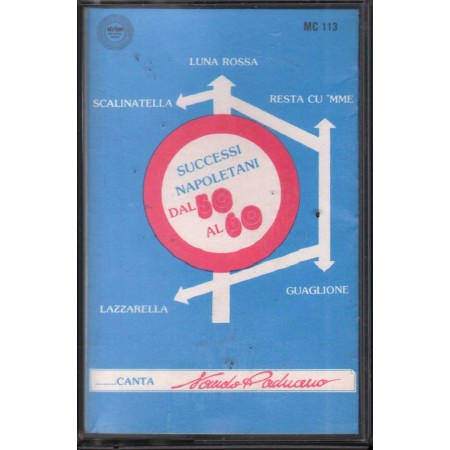 Nando Paduano MC7 Successi Napoletani Dal 50 Al 60 Drim General Music – MC113 Nuova