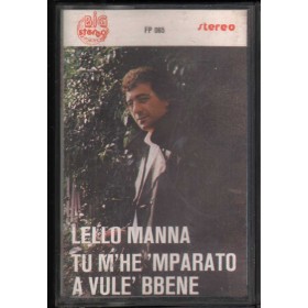 Lello Manna MC7 Tu M'he 'Mparato A Vulè Bbene Big Stereo Record – FP065 Nuova