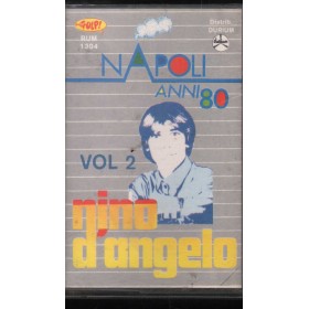 Nino D'Angelo MC7 Napoli Anni 80 Vol. 2 Gulp – RUM1304 Nuova