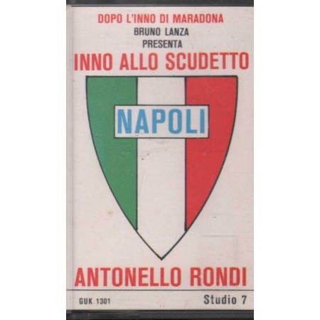 Antonello Rondi MC7 Inno Allo Scudetto Napoli Studio 7 – GUK1301 Nuova