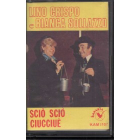 Lino Crispo E Bianca Sollazzo MC7 Scio' Scio' Ciucciuè Kanaria – Kam1187 Nuova