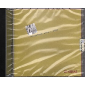 24 Grana CD Overground Live - 2002 La Canzonetta – CDFDM281202 Sigillato