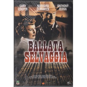 Ballata Selvaggia DVD Hugo Fregonese Universal - PD105 Sigillato