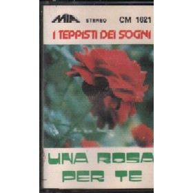 I Teppisti Dei Sogni MC7 Una Rosa Per Te MIA Records – CM1621 Nuova