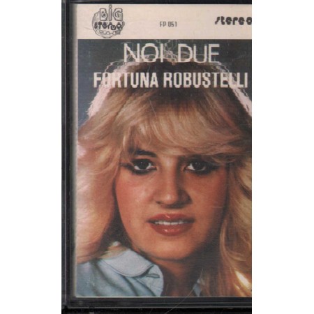 Fortuna Robustelli MC7 Noi Due Big Stereo Record – FP051 Nuova