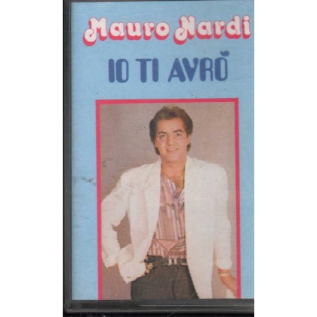 Mauro Nardi MC7 Io Ti Avrò Green Records – 029 Nuova