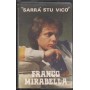 Franco Mirabella MC7 Sarrà Stu Vico 3 A Records – 3307 Nuova