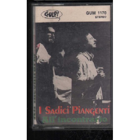I Sadici Piangenti MC7 All'Incontrario Gulp – 1170 Nuova