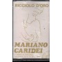 Mariano Caridei MC7 Ricciolo D'Oro Caridisc – MC01 Sigillato