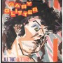 Gary Glitter Vinile 7" 45 giri All That Glitters Bell Records – ARS37079 Nuovo