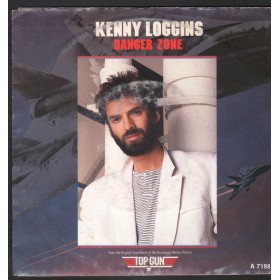 Kenny Loggins Vinile 7" 45 giri Danger Zone CBS – A7188 Nuovo