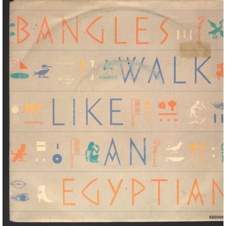 Bangles Vinile 7" 45 giri Walk Like An Egyptian CBS – 6500497 Nuovo
