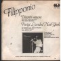 Filipponio Vinile 7" 45 Giri Diventi Amore / Parigi Londra New York CGD10159 Nuovo