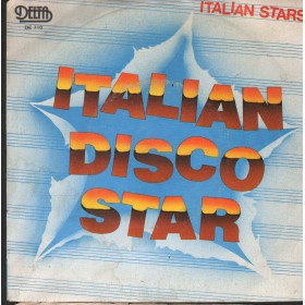 Italian Stars Vinile 7" 45 Giri RPM Italian Disco Star Delta – DE710 Nuovo