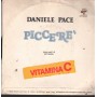 Daniele Pace Vinile 7" 45 Giri Piccere' Baby Records – BR50208 Nuovo