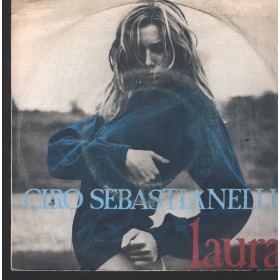 Ciro Sebastianelli Vinile 7" 45 Giri Laura Derby – DBR4916 Nuovo