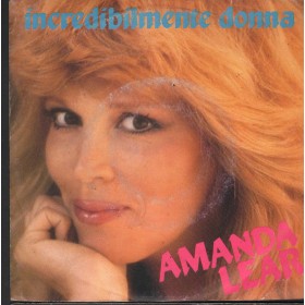Amanda Lear Vinile 7" 45 Giri Incredibilmente Donna Ariola – ARL37087 Nuovo