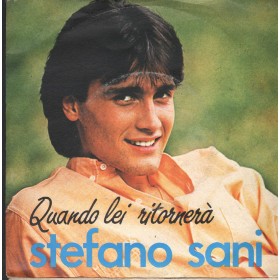 Stefano Sani Vinile 7" 45 Giri Quando Lei Ritornerà Fonit Cetra – SP1780 Nuovo