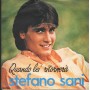 Stefano Sani Vinile 7" 45 Giri Quando Lei Ritornerà Fonit Cetra – SP1780 Nuovo