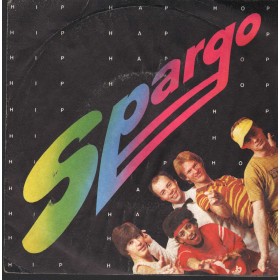 Spargo Vinile 7" 45 Giri Hip Hap Hop Baby Records – BR50267 Nuovo