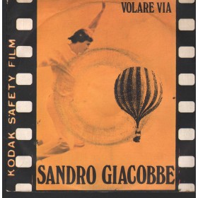 Sandro Giacobbe Vinile 7" 45 Giri Volare Via CGD – CGD10097 Nuovo
