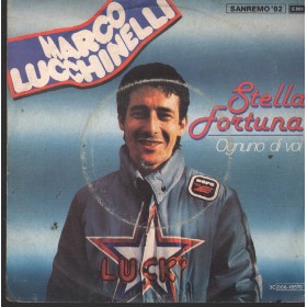 Marco Lucchinelli Vinile 7" 45 Giri Stella Fortuna EMI – 3C00618570 Nuovo