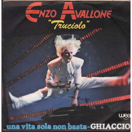Enzo Avallone Vinile 7" 45 Giri Truciolo – Ghiaccio WEA – T18421 Nuovo