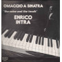 Enrico Intra Vinile Omaggio A Sinatra - The Voice And The Touch Sigillato