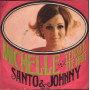 Santo & Johnny Vinile 7" 45giri Michelle / Tender Is The Night Nuovo