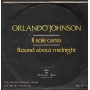 Orlando Johnson Vinile 7" 45 Giri Il Sole Canta EMI – 3C00618472 Nuovo