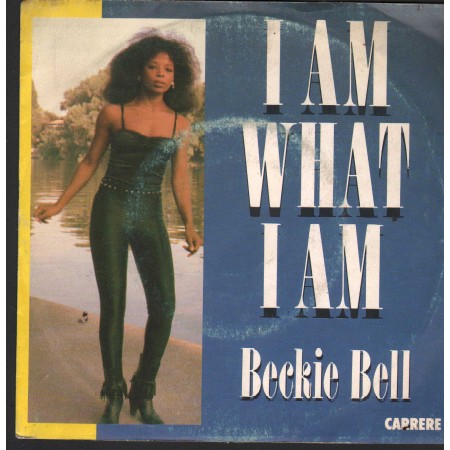 Beckie Bell Vinile 7" 45 Giri I Am What I Am Carrere – CREA4099 Nuovo