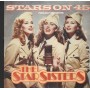 Stars On 45 Vinile 7" 45 Giri The Star Sisters Delta – DE724 Nuovo