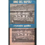 Nunzio Gallo  45giri 7" Inno Del Napoli / Uocchie E Maluocchie Nuovo SHP 2002