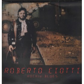 Roberto Ciotti Vinile LP Rockin' Blues RCA – PL31618 Nuovo