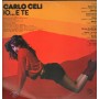 Carlo Celi Vinile LP Io... E Te Leep Records – LEP2003 Nuovo